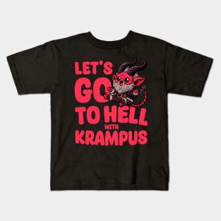 Let's go to hell with Krampus Kids T-Shirt